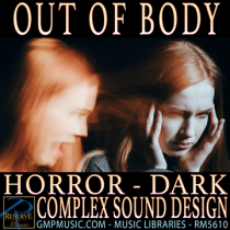 Out Of Body (Horror - Dark - Complex Sound Design - Trailer - Cinematic)