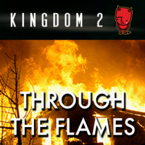 Through the Flames