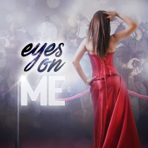 Eyes On Me