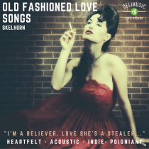 Old Fashioned Love Songs