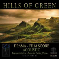 Hills Of Green (Drama - Film Score - Acoustic)