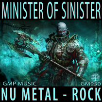Minister Of Sinister (Nu Metal - Aggressive - Tension - Hard Rock)