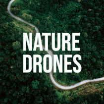 Nature Drones