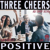 Three Cheers (AD SHOP XCVI_Positive)