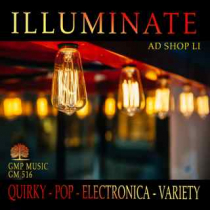 Illuminate (Ad Shop LI (Quirky - Pop - Electronica)