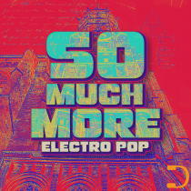 So Much More Electro Pop