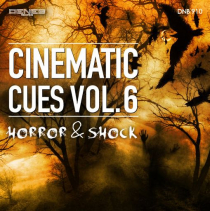 Cinematic Cues Vol. 6 Horror & Shock