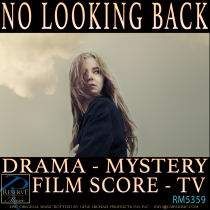 No Looking Back (Drama - Mystery - Film Score - TV)