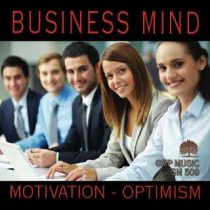 Business Mind (Motivation - Optimism)