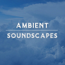 Ambient Soundscapes