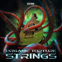 Trailer Toolkit Vol12, Organic Torture Strings