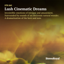 Lush Cinematic Dreams