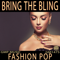 Bring The Bling (Fashion Pop)