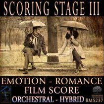 Scoring Stage III (Emotion - Romance - Film Score)