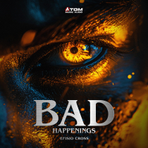 Bad Happenings, Epic Hybrid Cinematic