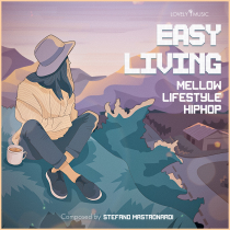 Easy Living Mellow Lifestyle Hip Hop