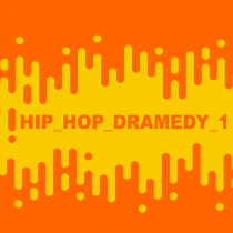 Hip Hop Dramedy 1