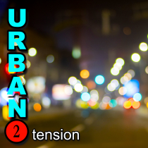Urban Tension, Vol. 2