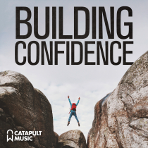 Building Confidence