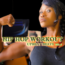 Hip Hop Workout, Vol. 2 - Upbeat Beats