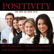 Ad Shop XLVI - Positivity (Business - Motivation - Optimism - Corporate)