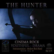 The Hunter (Cinema Rock-Youthful-Drama)