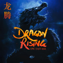 Dragon Rising Epic East Asia
