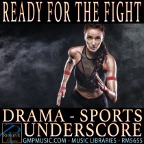 Ready For The Fight (Drama - Sports - Hip Hop Orchestral - Underscore)