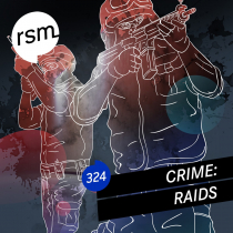 Crime, Raids