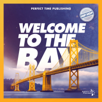 WELCOME TO THE BAY