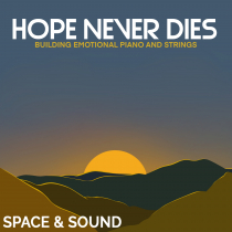 Hope Never Dies Building Emotional Piano and Strings