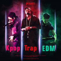 Dance KPop Trap EDM