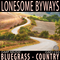 Lonesome Byways (Bluegrass - Country - Americana)