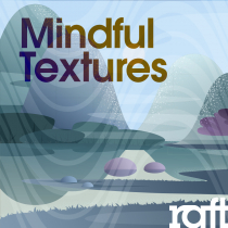 Mindful Textures