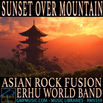 Sunset Over Mountain (Asian Rock Fusion - Erhu - World Band)