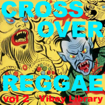 Crossover Reggae vol 2