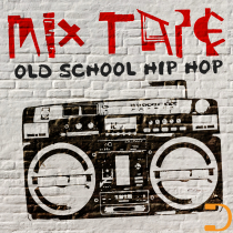Mixtape - Old School Hip Hop