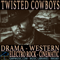 Twisted Cowboys (Drama - Western - Electro Rock - Tough - Trailer - Cinematic Underscore)
