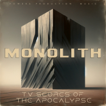 Monolith (TV Scores of the Apocalypse)