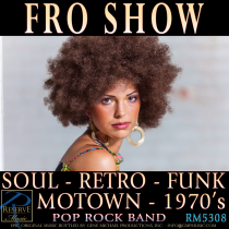 Fro Show (Soul - Retro - Funk - Motown - 1970's)