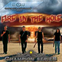 Champion Series Fire In The Hole