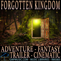 Forgotten Kingdom (Adventure - Fantasy - Orchestral - Trailer - Cinematic Underscore)