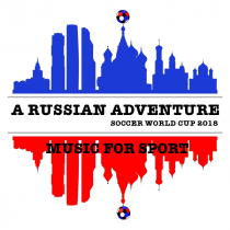 A Russian Adventure Soccer World Cup 2018