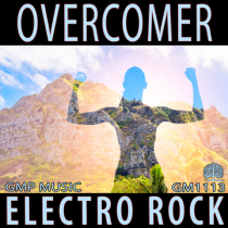 Overcomer (Electro Rock - Positive - Upbeat - Sports)