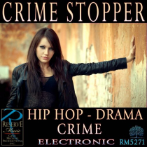 Crime Stopper (Hip Hop - Drama - Crime)