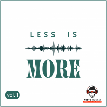 Less Is More Volume 1