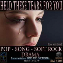 Held These Tears For You (Pop - Song - Soft Rock - Drama)