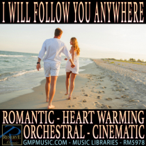 I Will Follow You Anywhere - Romantic Underscore