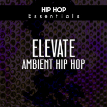 Elevate Ambient Hip Hop