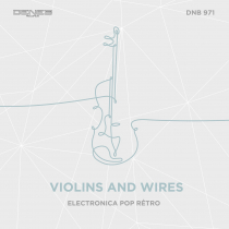 Violins And Wires
